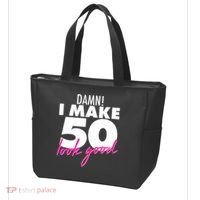 Damn! I Make 50 Look Good Birthday Tote Bag thumb 3