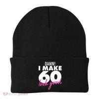 Damn! I Make 60 Look Good Birthday Beanie thumb 0