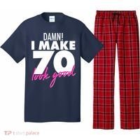 Damn! I Make 70 Look Good Birthday Pajama Set thumb 0