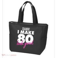 Damn! I Make 80 Look Good Birthday Tote Bag thumb 3