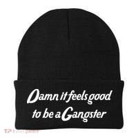 Damn It Feels Good To Be A Gangster Beanie thumb 0