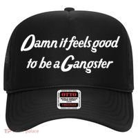 Damn It Feels Good To Be A Gangster Hat thumb 0
