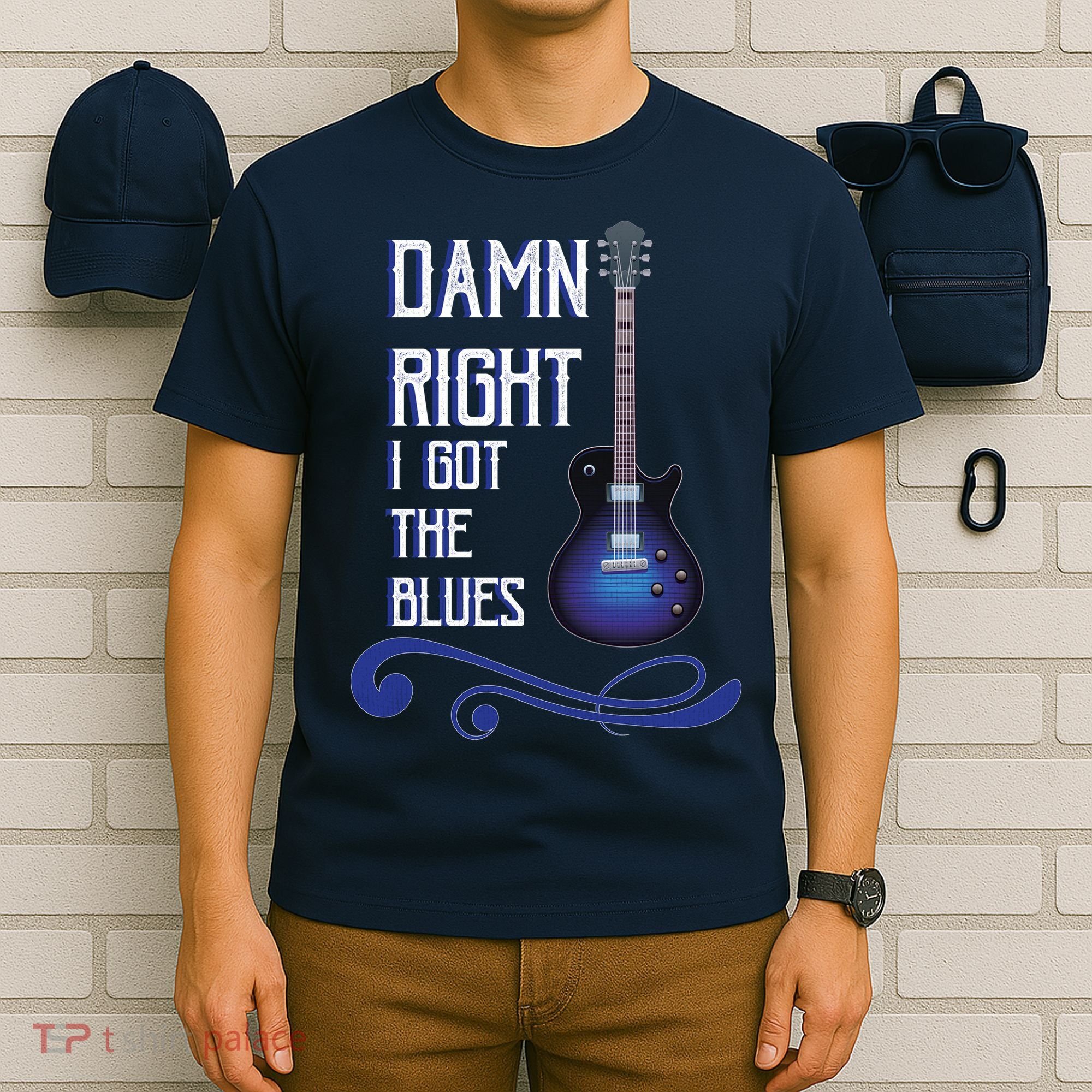 Damn Right I Got The Blues Guitar T-Shirt