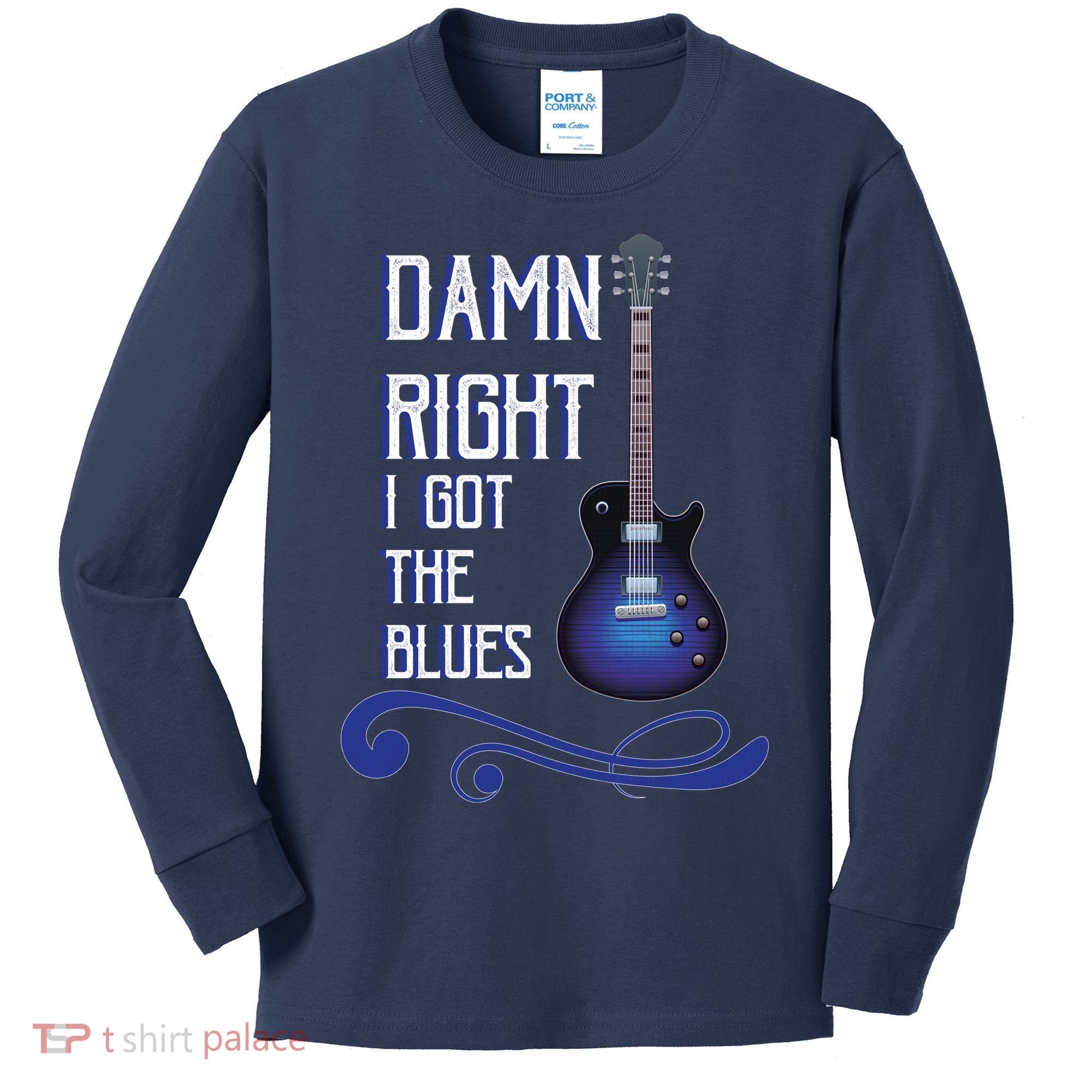 Damn Right I Got The Blues Guitar Kids Long Sleeve Shirt