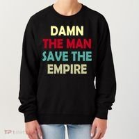 Damn The Man Save The Empire Women's Sweatshirt thumb 0