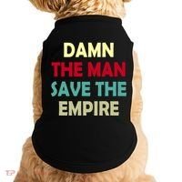 Damn The Man Save The Empire Doggie Tank thumb 0