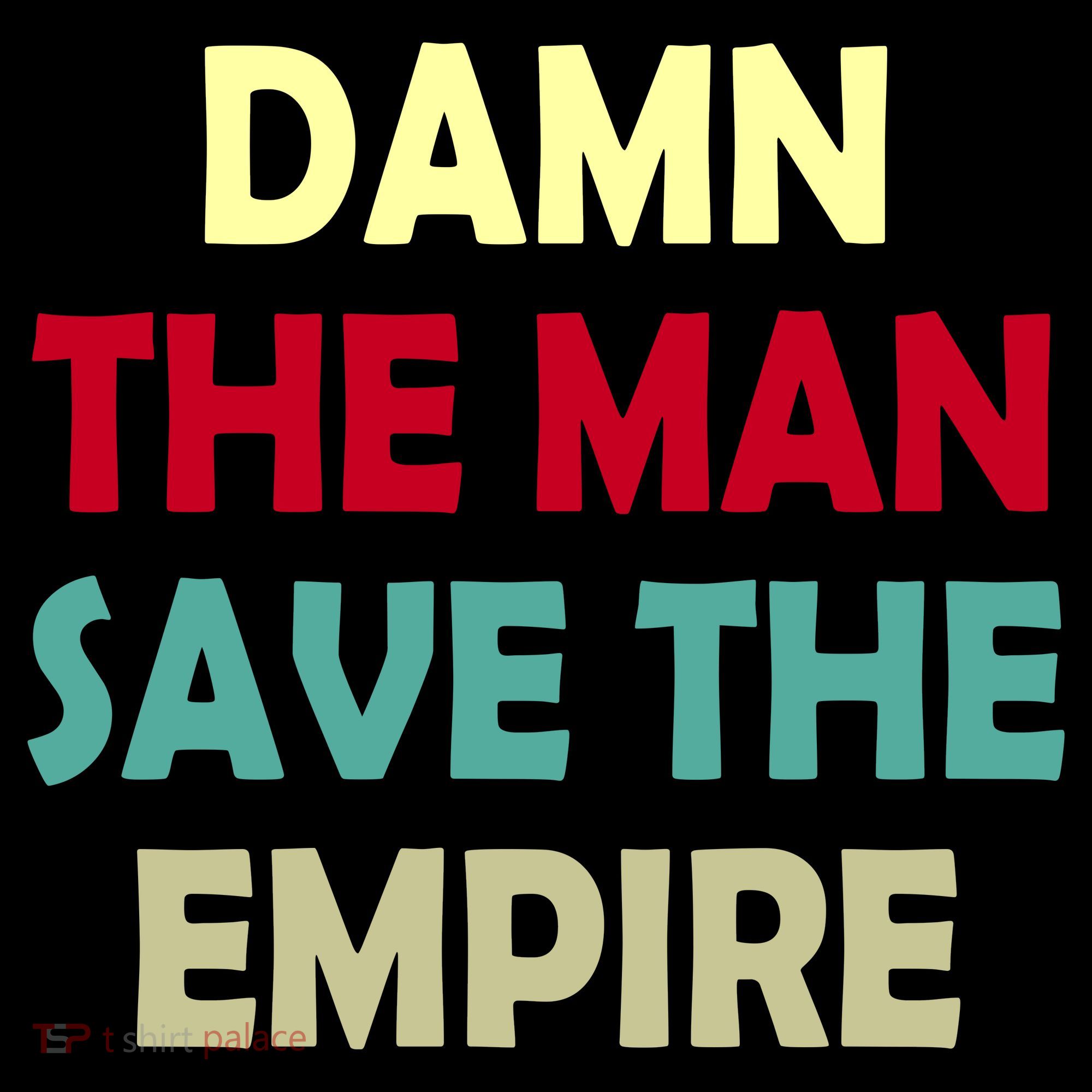Damn The Man Save The Empire Ornament