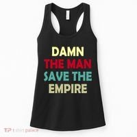 Damn The Man Save The Empire Women's Tank Top thumb 0