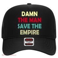 Damn The Man Save The Empire Hat thumb 0
