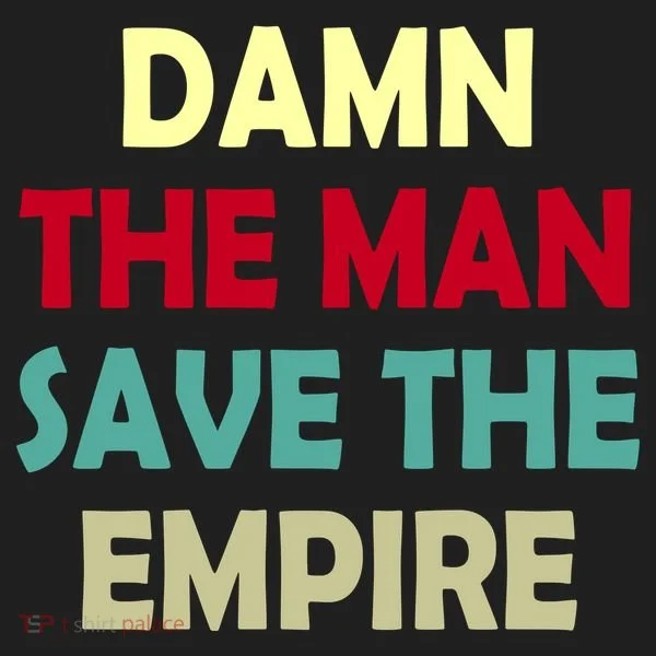 Damn The Man Save The Empire Golf Towel