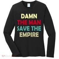 Damn The Man Save The Empire Women's Long Sleeve Shirt thumb 0