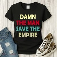 Damn The Man Save The Empire Women's T-Shirt thumb 3