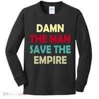 Damn The Man Save The Empire Kids Long Sleeve Shirt thumb 0