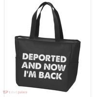 Deported And Now IM Back Funny Tote Bag thumb 3