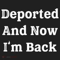 Deported And Now IM Back Women's Sweatshirt thumb 2