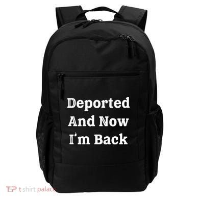 Deported And Now IM Back Backpack