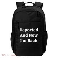 Deported And Now IM Back Backpack thumb 0