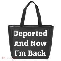 Deported And Now IM Back Tote Bag thumb 0