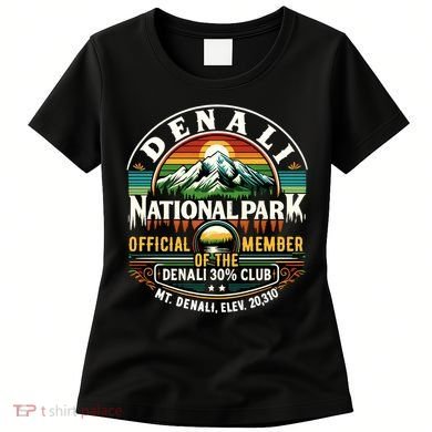Denali Alaska National Park Official Memeber Women's T-Shirt