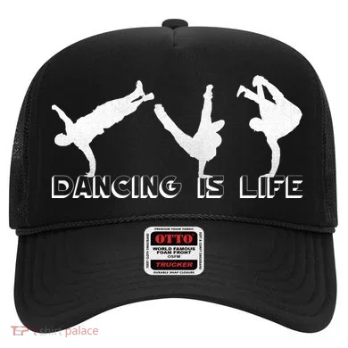 Dancing Is Life Hat