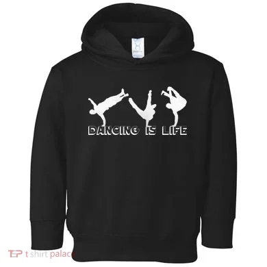 Dancing Is Life Toddler Hoodie
