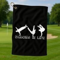 Dancing Is Life Golf Towel thumb 1