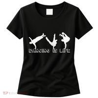 Dancing Is Life Women's T-Shirt thumb 0