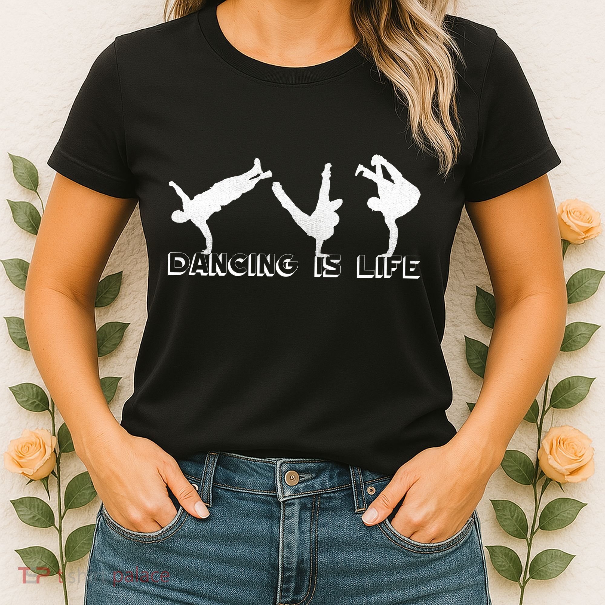 Dancing Is Life Women's T-Shirt