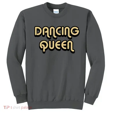 Dancing Queen Sweatshirt