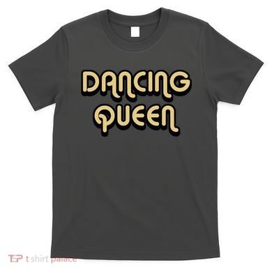 Dancing Queen T-Shirt