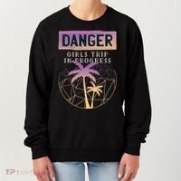 Danger Girls Trip In Progress Women's Sweatshirt thumb 0