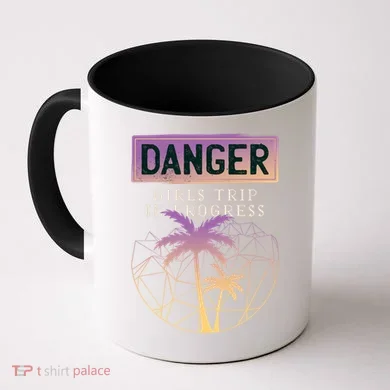 Danger Girls Trip In Progress Coffee Mug