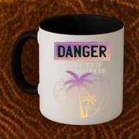 Danger Girls Trip In Progress Coffee Mug thumb 2