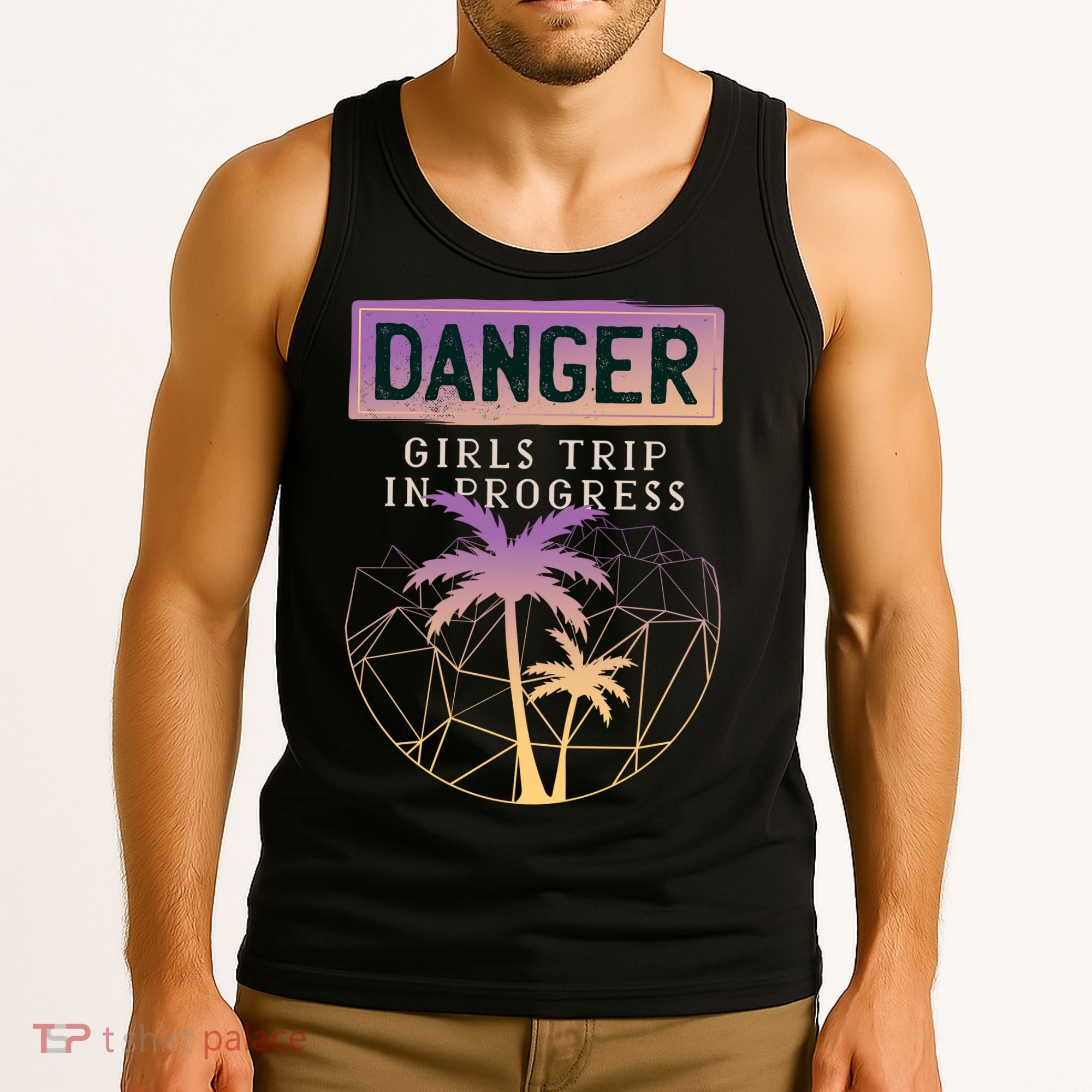 Danger Girls Trip In Progress Tank Top