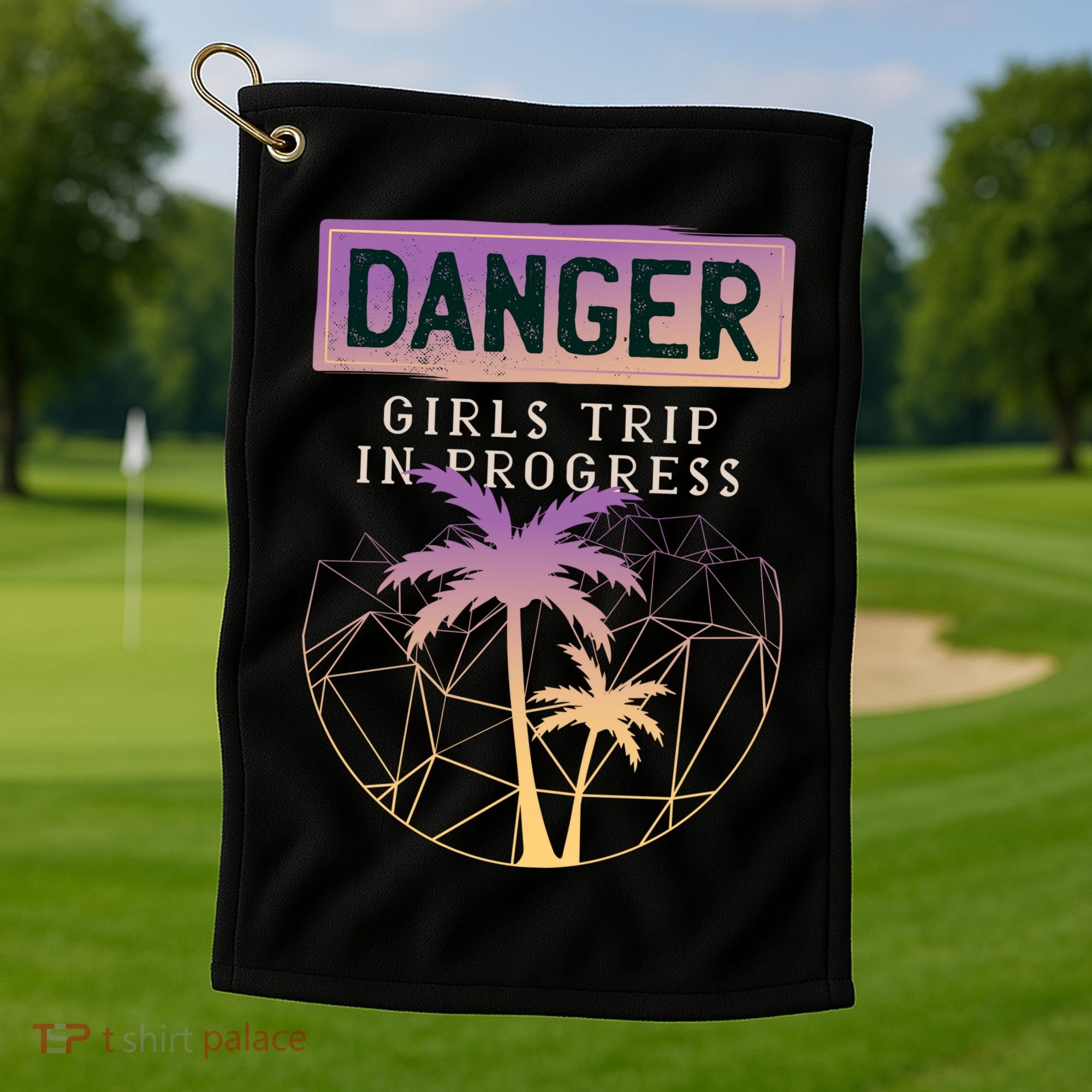 Danger Girls Trip In Progress Golf Towel
