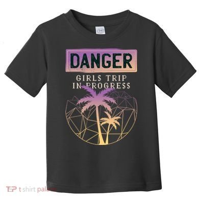 Danger Girls Trip In Progress Toddler T-Shirt