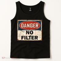 Danger No Filter Warning  Tank Top thumb 2