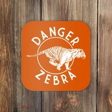 Danger Zebra Coaster