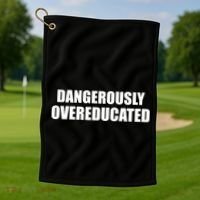 Dangerously Overeducated Golf Towel thumb 1