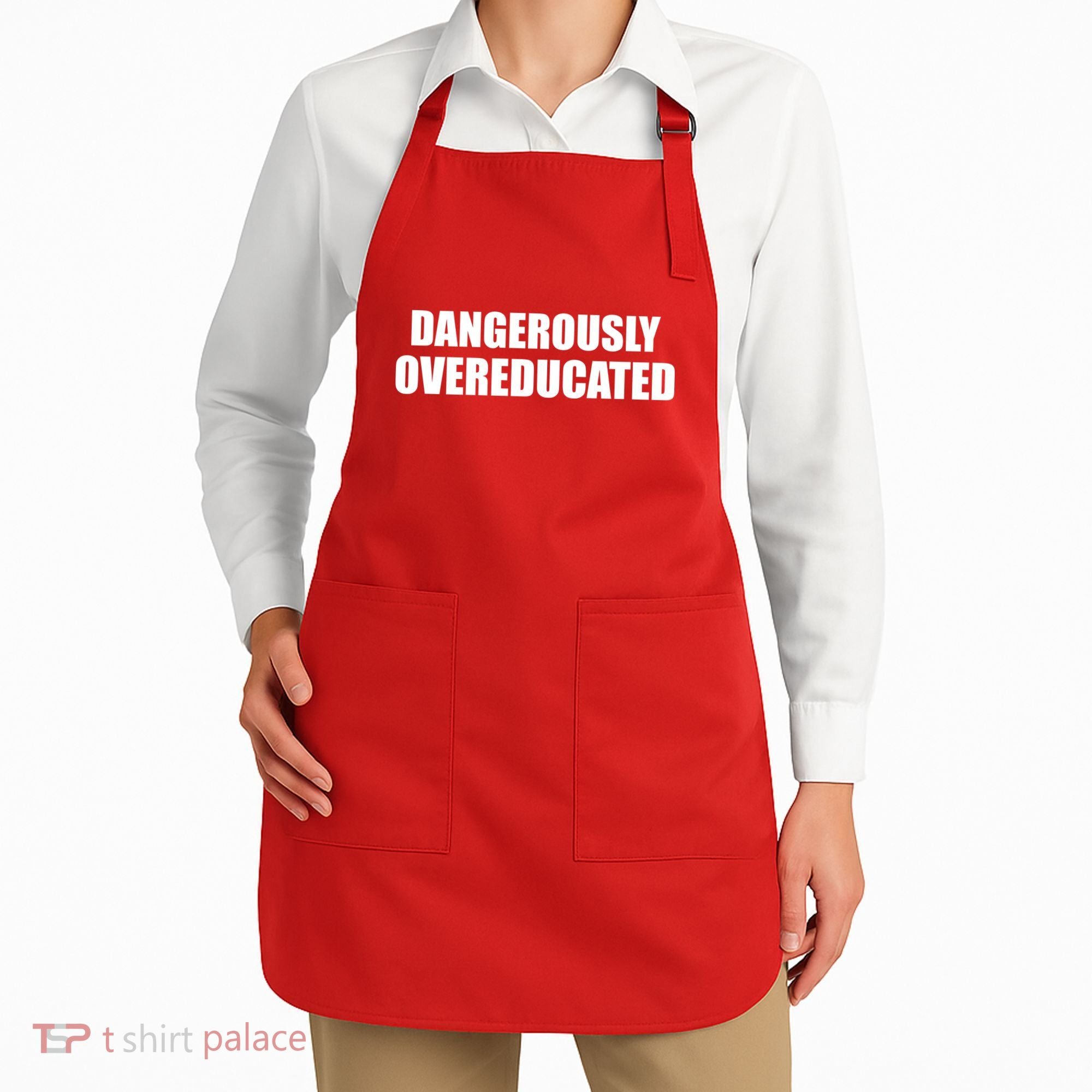 Dangerously Overeducated Apron