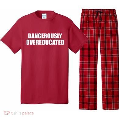 Dangerously Overeducated Pajama Set