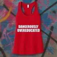 Dangerously Overeducated Women's Tank Top thumb 3