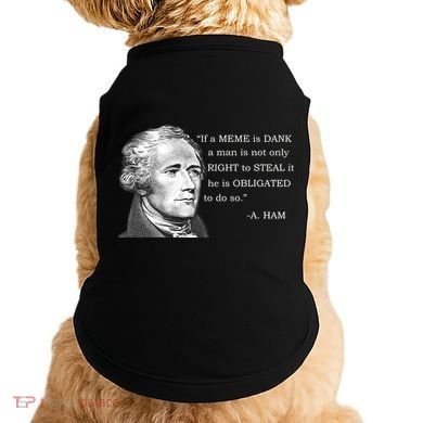 Dank Memes Alexander Hamilton A. Ham Quote Doggie Tank