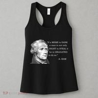 Dank Memes Alexander Hamilton A. Ham Quote Women's Tank Top thumb 3