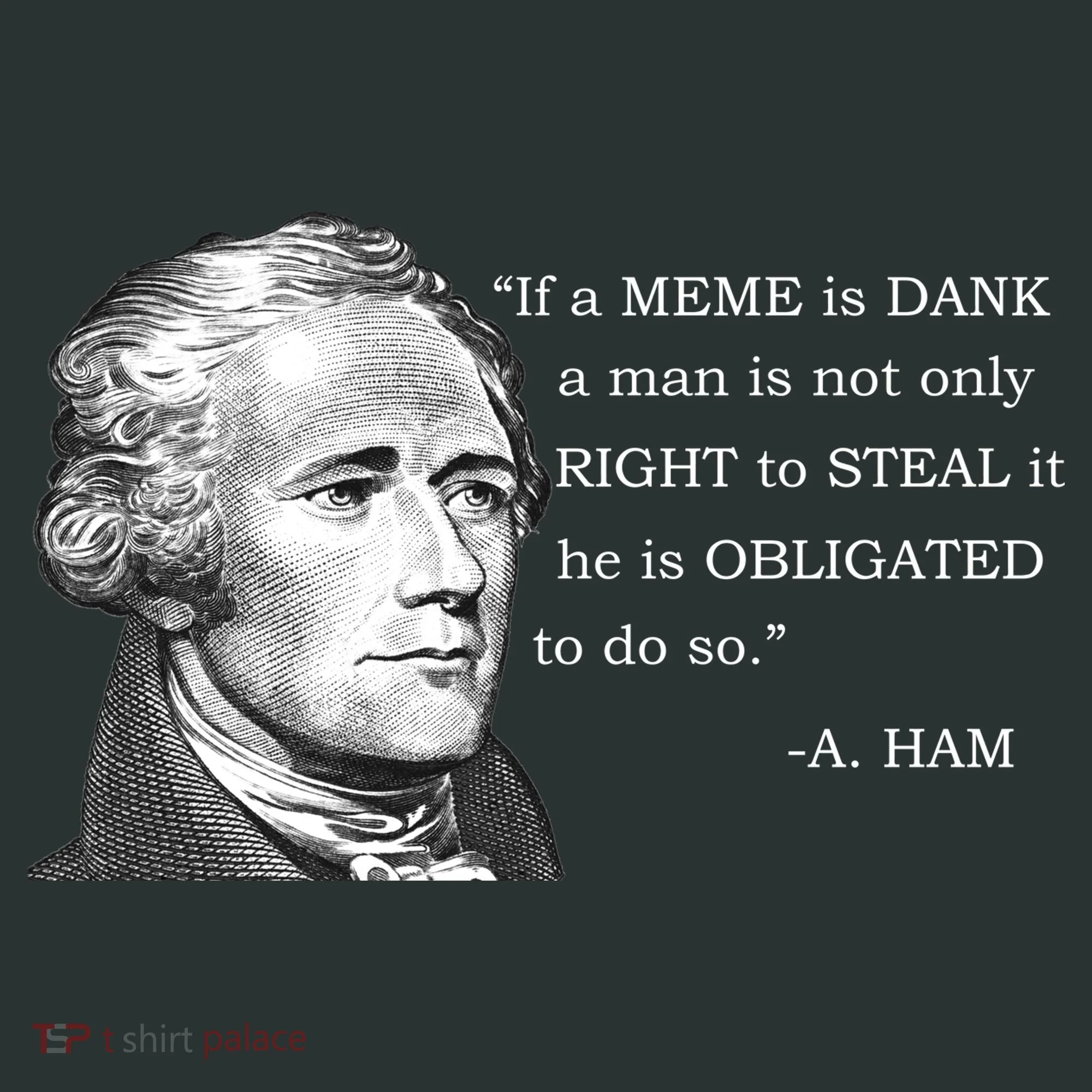 Dank Memes Alexander Hamilton A. Ham Quote Hoodie