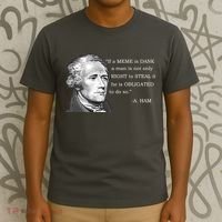 Dank Memes Alexander Hamilton A. Ham Quote T-Shirt thumb 3