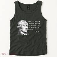 Dank Memes Alexander Hamilton A. Ham Quote Tank Top thumb 2