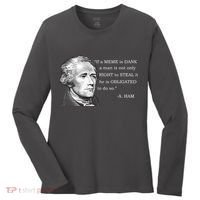 Dank Memes Alexander Hamilton A. Ham Quote Women's Long Sleeve Shirt thumb 0