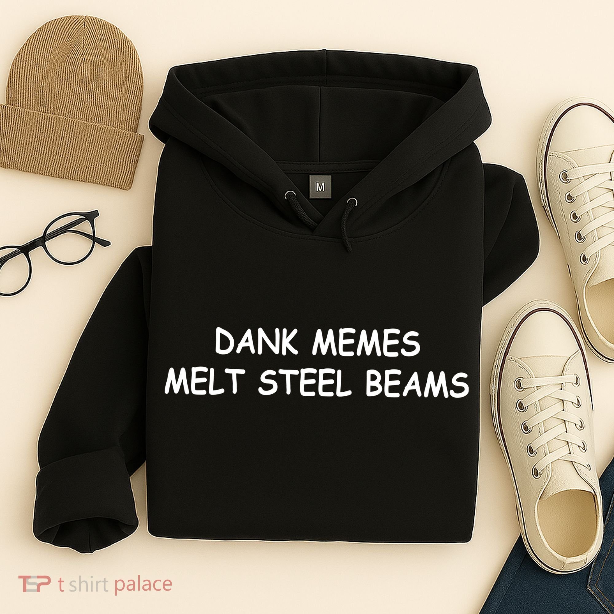 Dank Memes Melt Steel Beams Hoodie