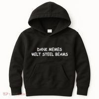 Dank Memes Melt Steel Beams Kids Hoodie thumb 0